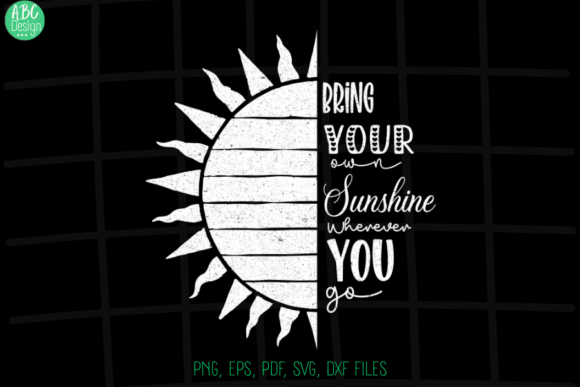 Bring Your Own Sunshine: Graphics & Illustrations